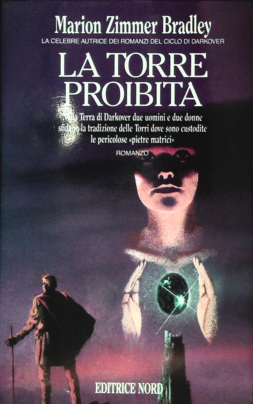 LA TORRE PROIBITA - MARION ZIMMER BRADLEY - ED. NORD 1990- OUTLET DEL LIBRO