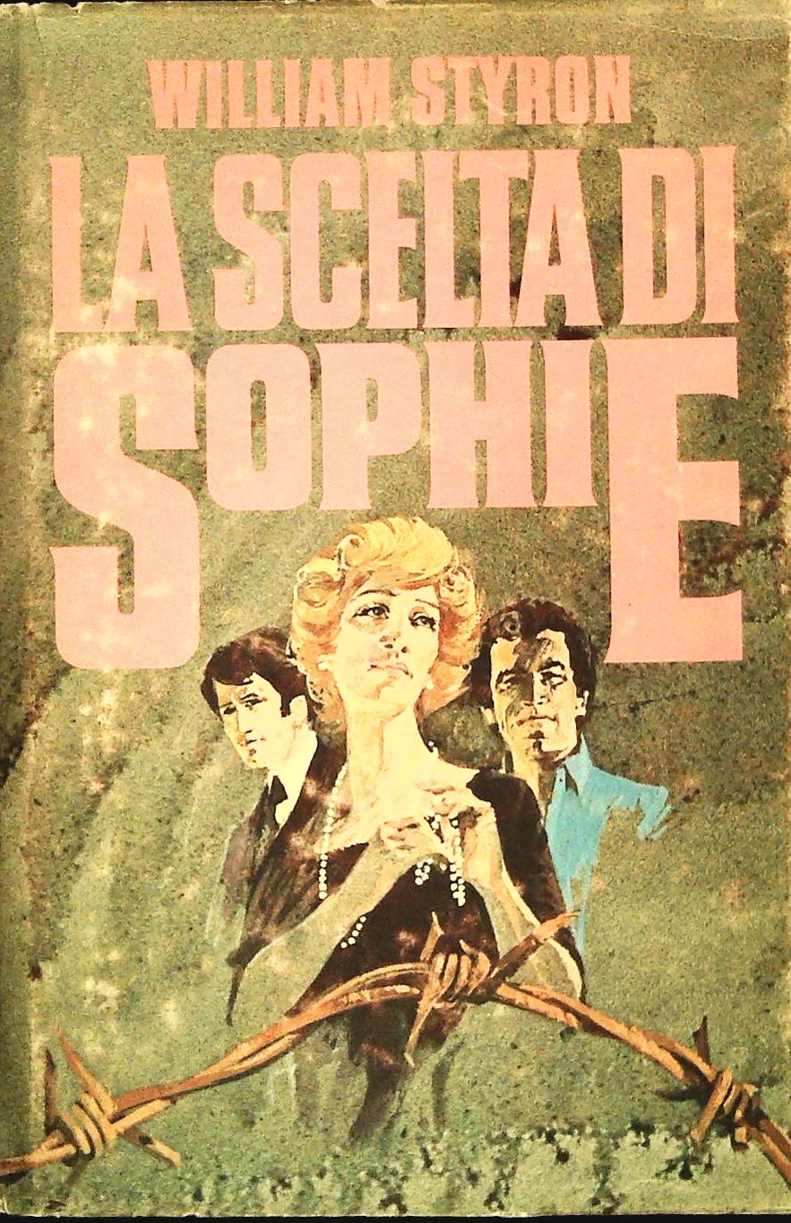 LA SCELTA DI SOPHIE - WILLIAM STYRON - CDE 1981 - OUTLET DEL LIBRO