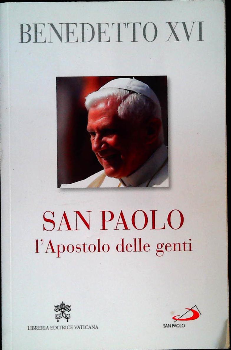 SAN PAOLO L'APOSTOLO DELLE GENTI - BENEDETTO XVI - 2009 - OUTLET DEL LIBRO