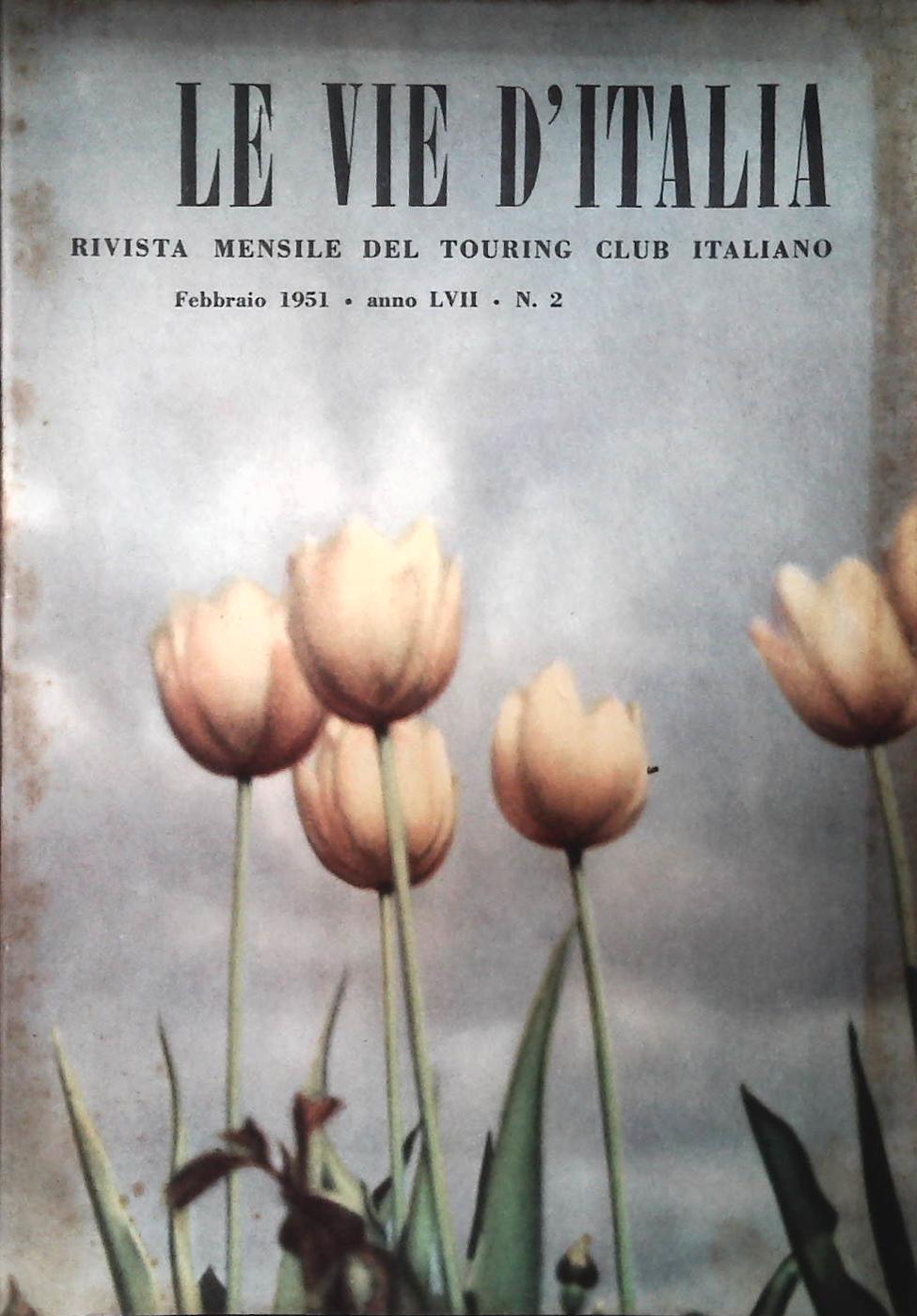 LE VIE D'ITALIA FEBBRAIO 1951