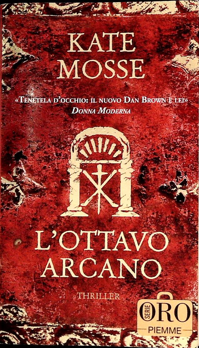 L'OTTAVO ARCANO - KATE MOSSE - PIEMME 2008 - OUTLET DEL LIBRO