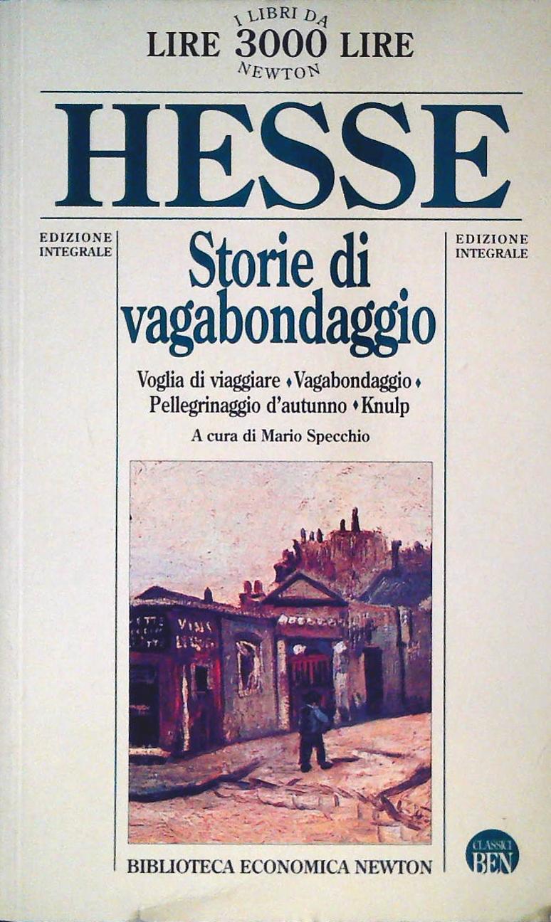 STORIE DI VAGABONDAGGIO - HERMAN HESSE - NEWTON 1991 - OUTLET DEL LIBRO