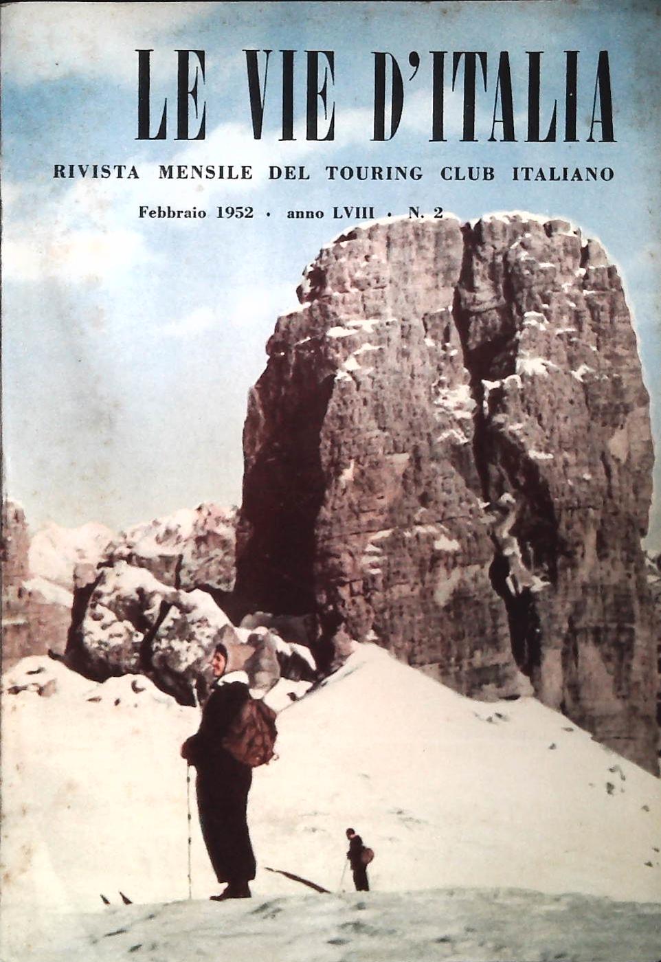 LE VIE D'ITALIA FEBBRAIO 1952