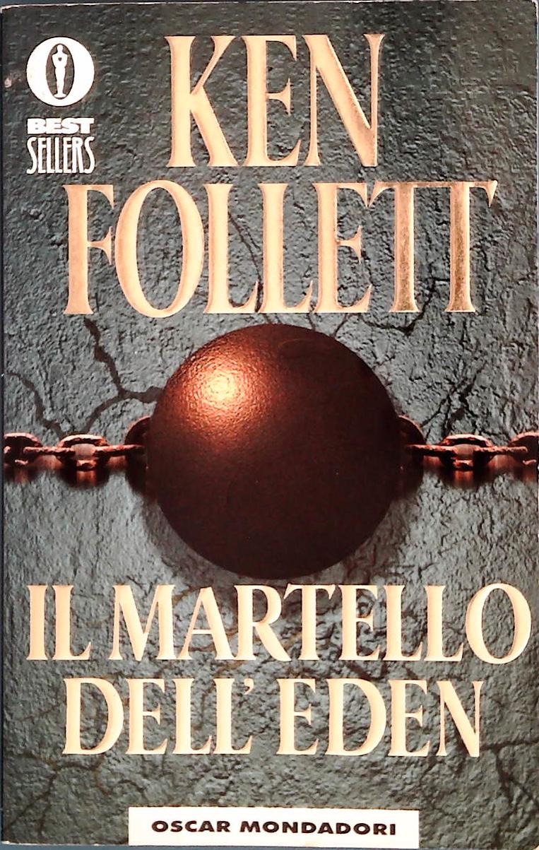 IL MARTELLO DELL'EDEN - KENFOLLETT - MONDADORI 2000 - OUTLET DEL LIBRO