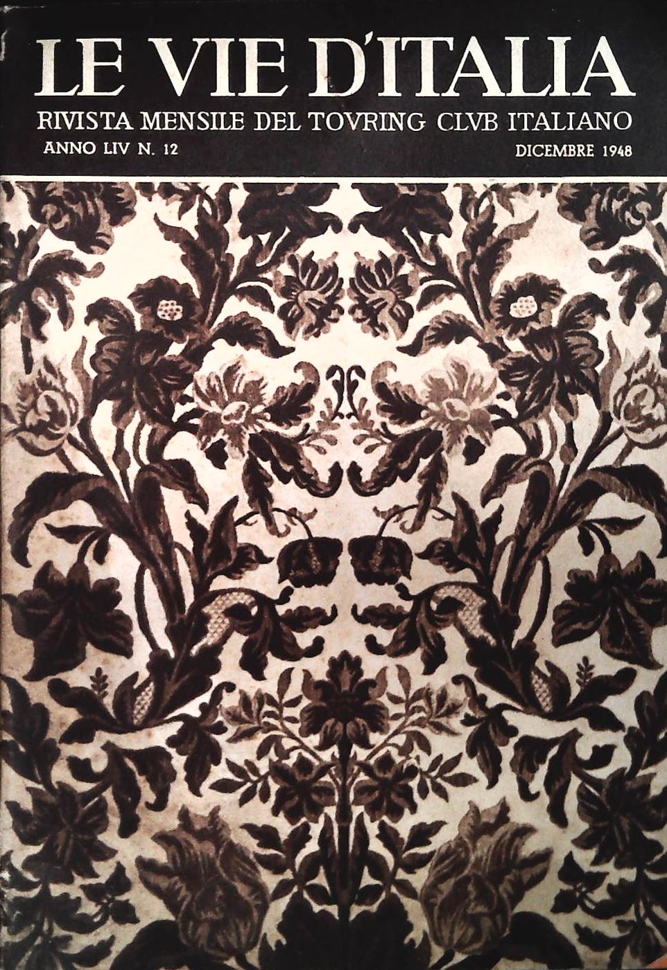LE VIE D'ITALIA DICEMBRE 1948