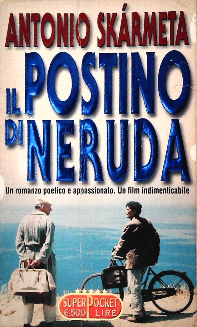 IL POSTINO DI NERUDA - ANTONIO SKARMETA - SUPERPOCKET 1997-OUTLET DEL LIBRO