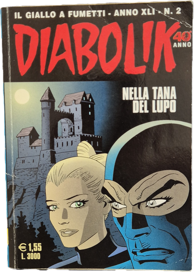 NELLA TANA DEL LUPO - DIABOLIK ANNO XLI N. 2
