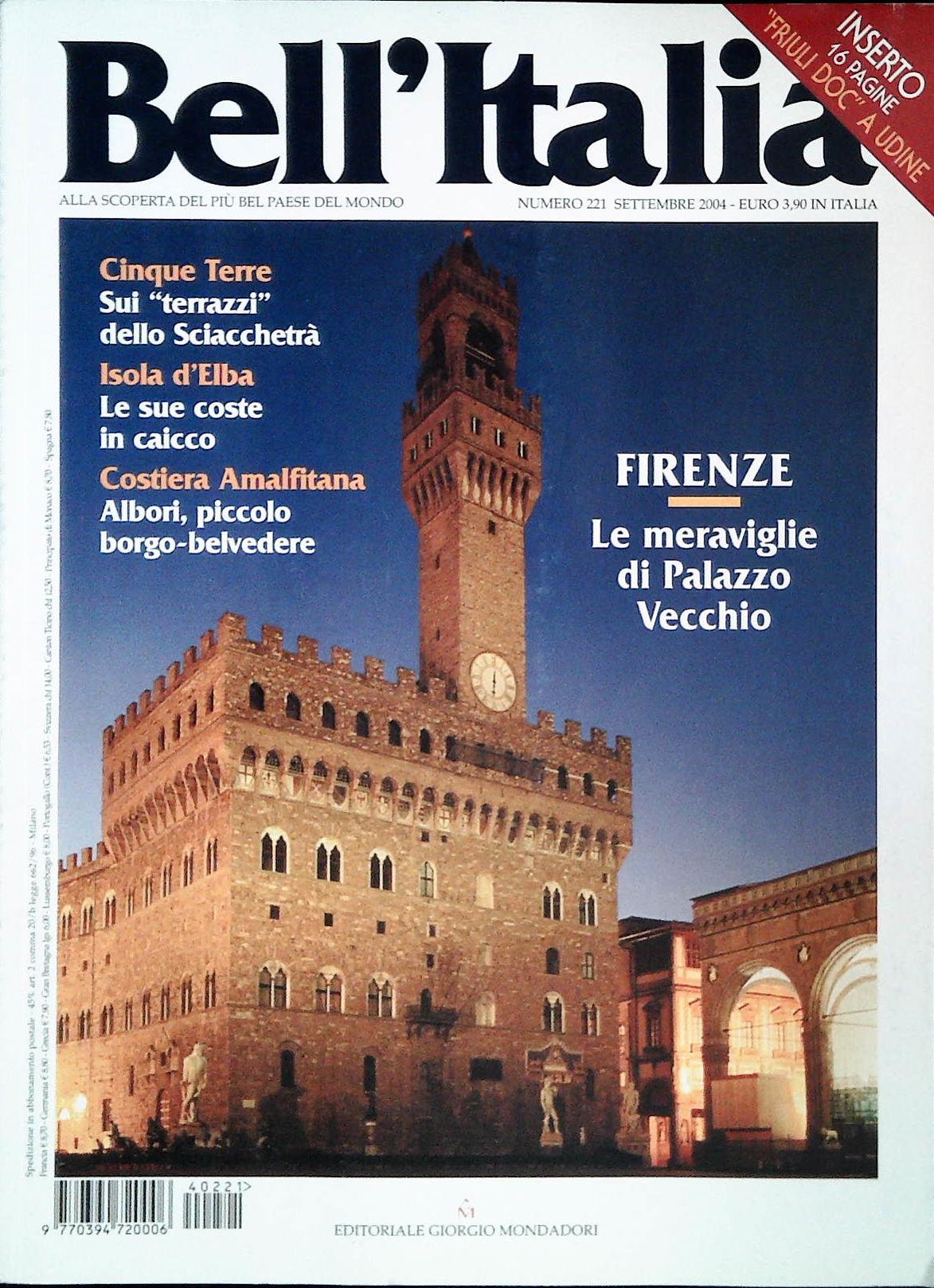 BELL'ITALIA N. 221 - SETTEMBRE 2004 - FIRENZE. LE MERAVIGLIE DI PALAZZO VECCHIO