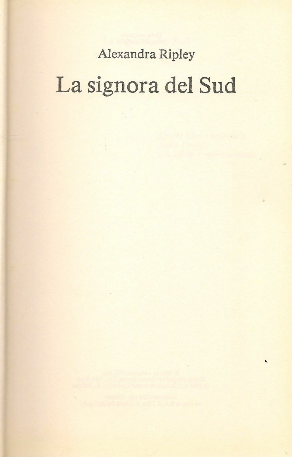 LA SIGNORA DEL SUD - ALEXANDRA RIPLEY ED. CDE 1995