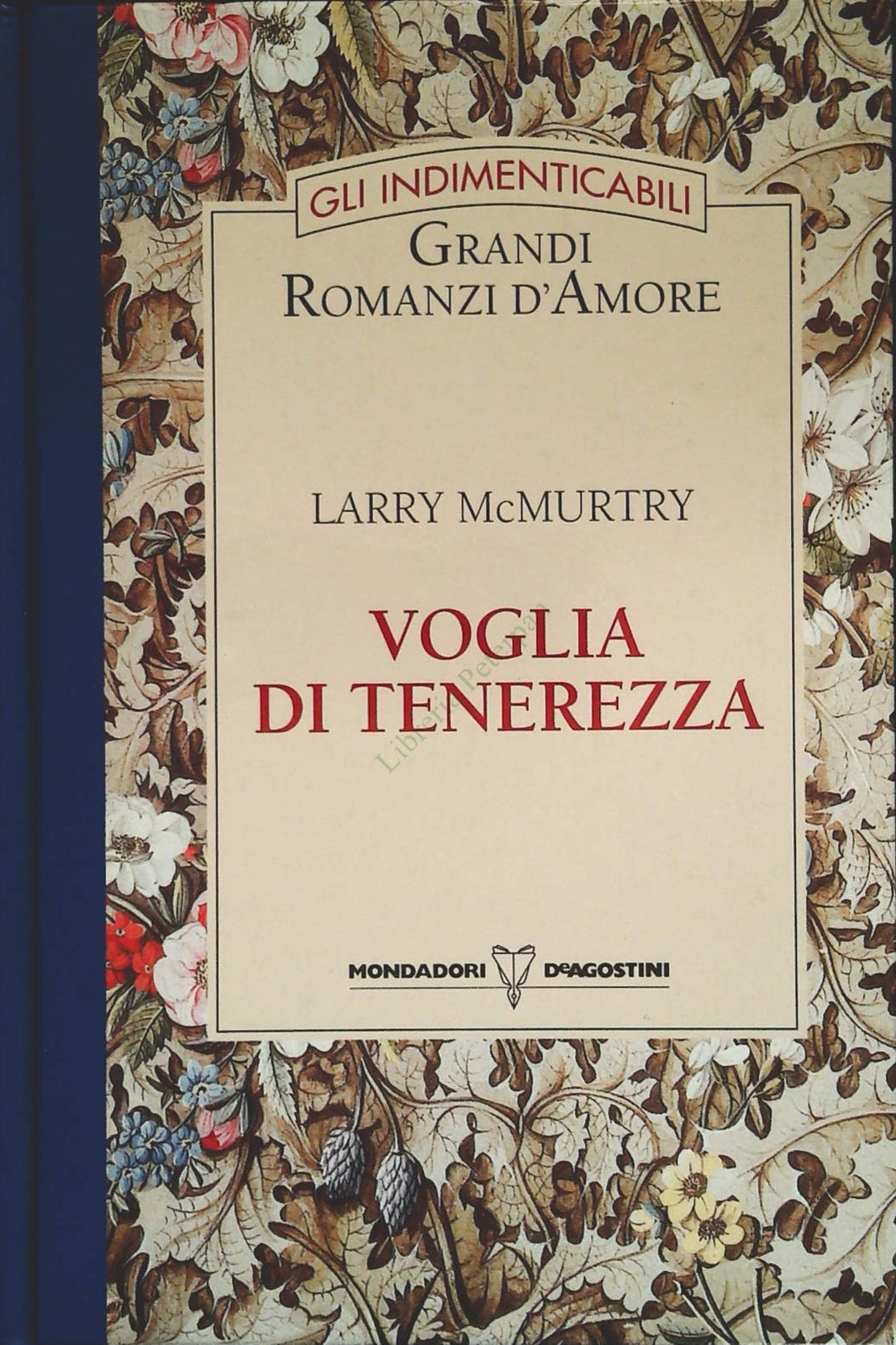 VOGLIA DI TENEREZZA - LARRY McMURTRY - MONDADORI DE AGOST. 1994-OUTLET DEL LIBRO
