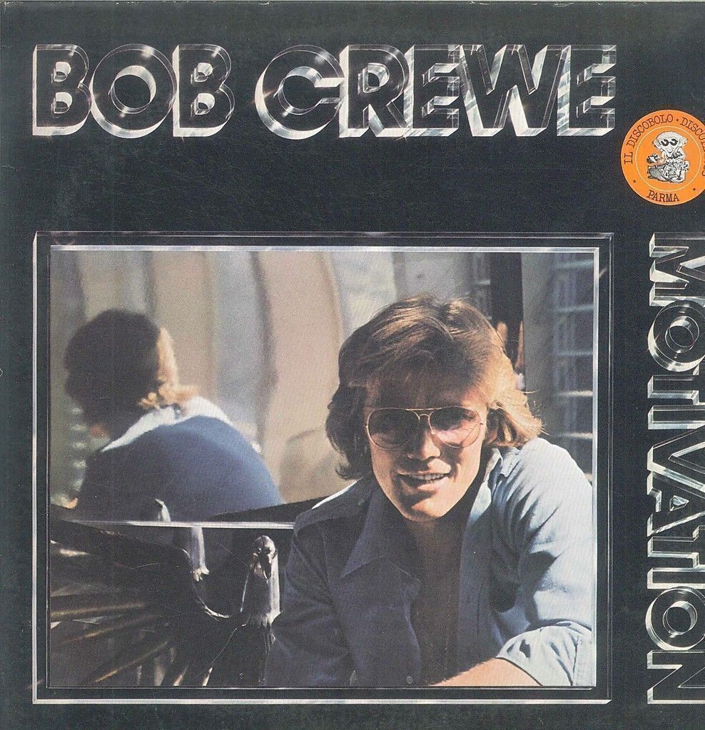 BOB CREWE - MOTIVATION