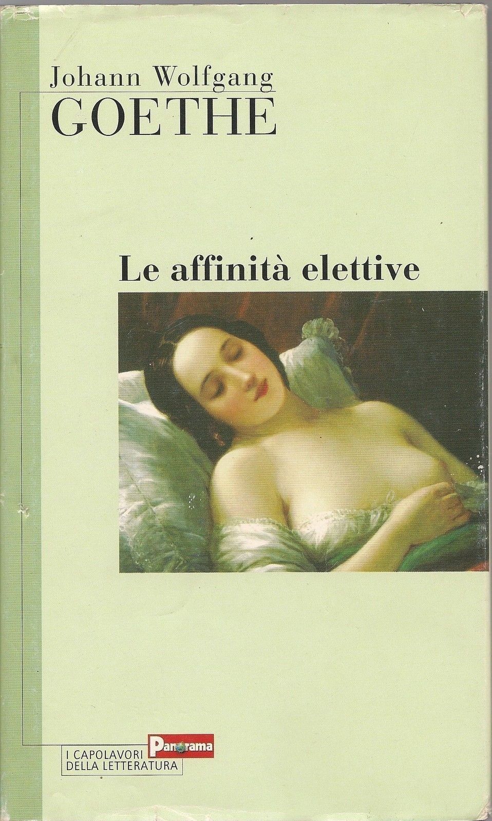 LE AFFINITA' ELETTIVE - JOHANN WOLFANG GOETHE