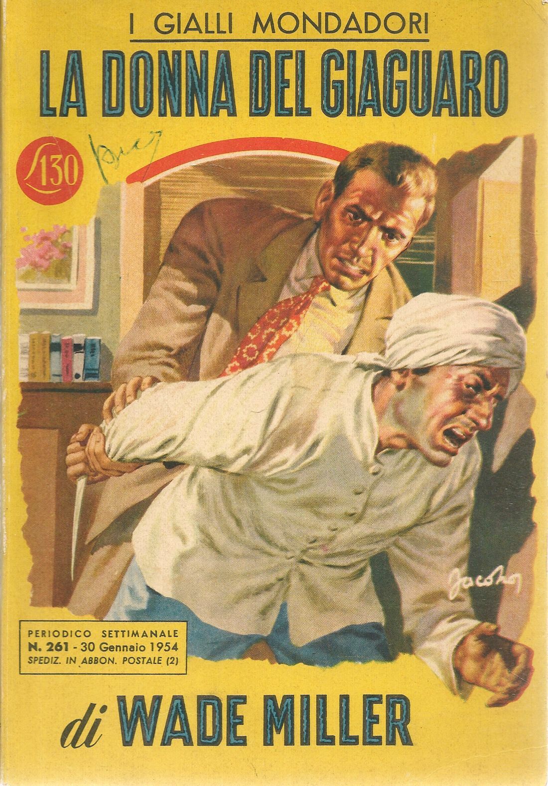 LA DONNA DEL GIAGUARO - WADE MILLER - I GIALLI MONDADORI N. 261