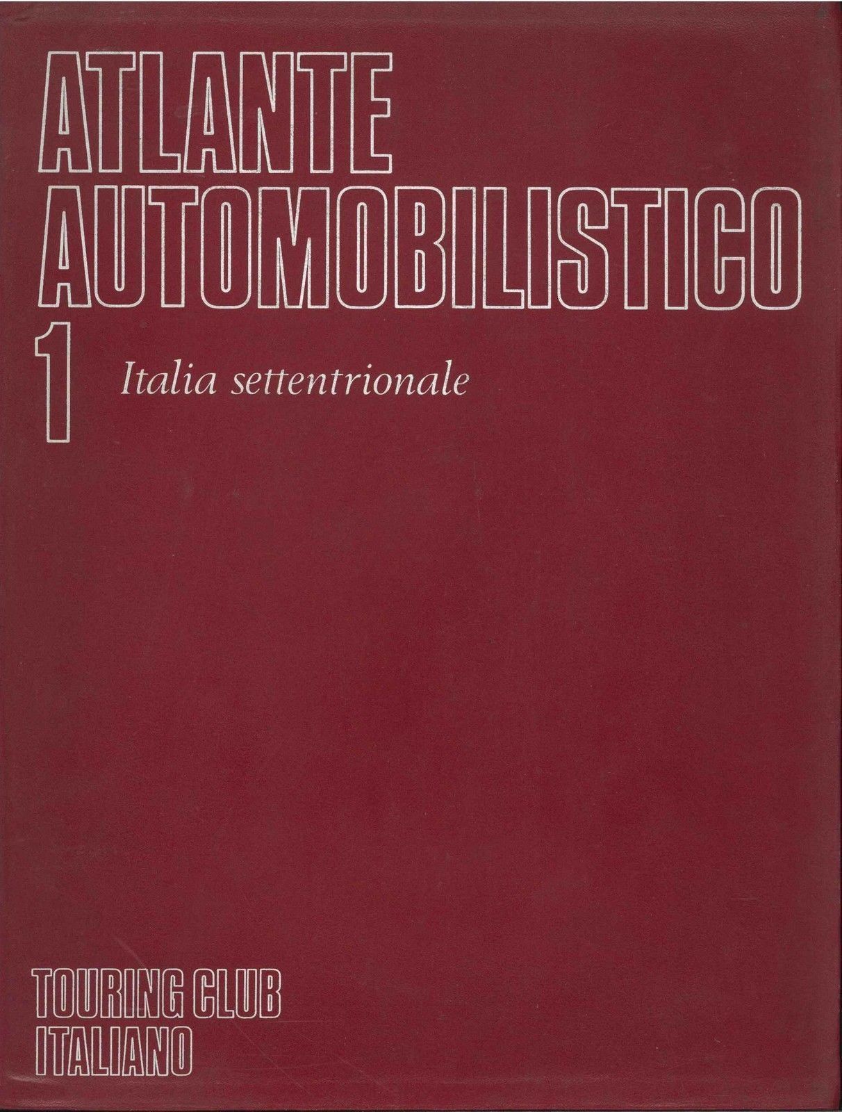 ATLANTE AUTOMOBILISTICO TCI VOL. 3 ITALIA MERIDIONALE E SICILIA 1:200000