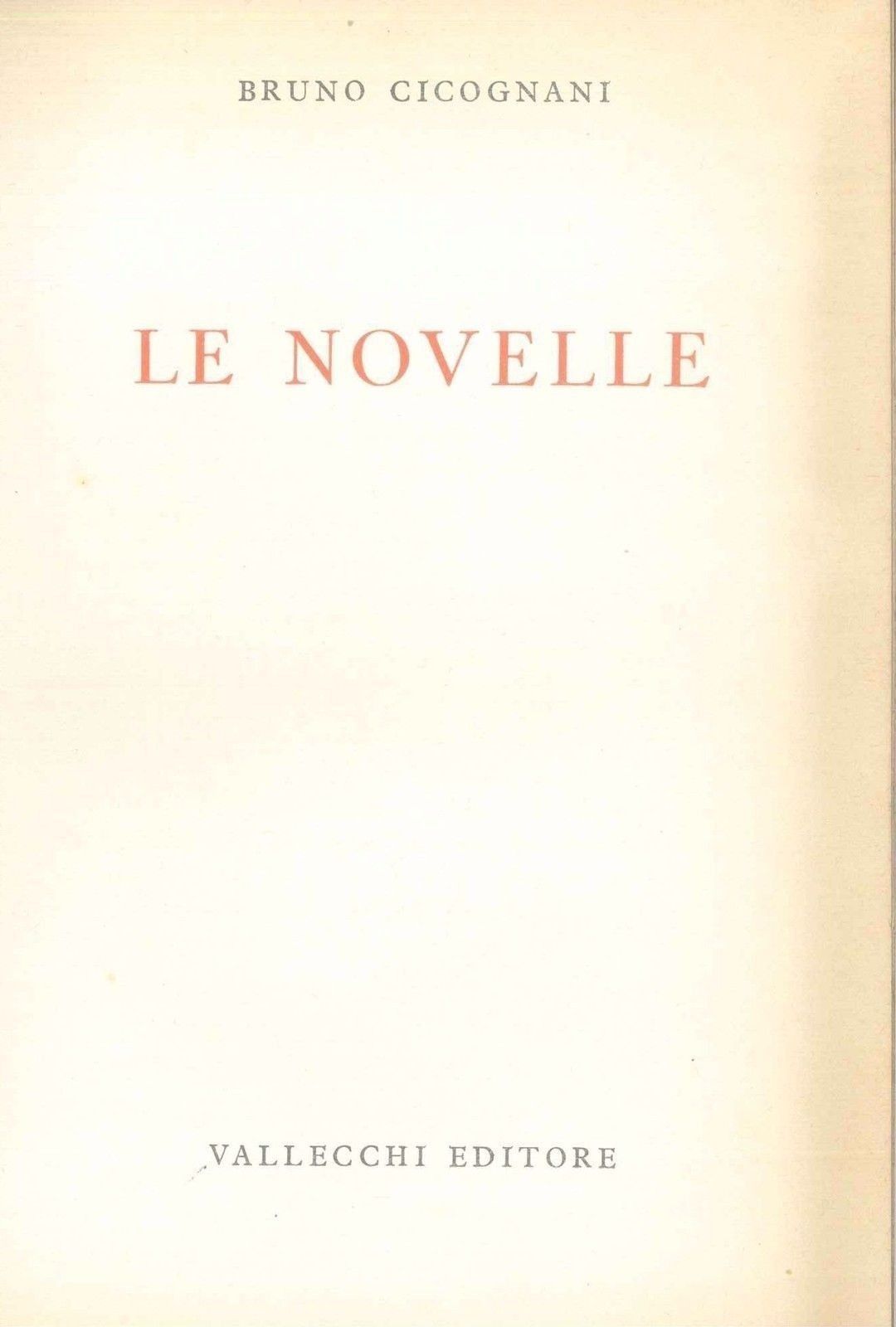 LE NOVELLE - BRUNO CICOGNANI