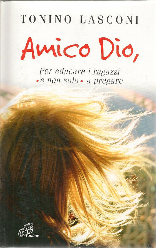 AMICO DIO - TONINO LASCONI