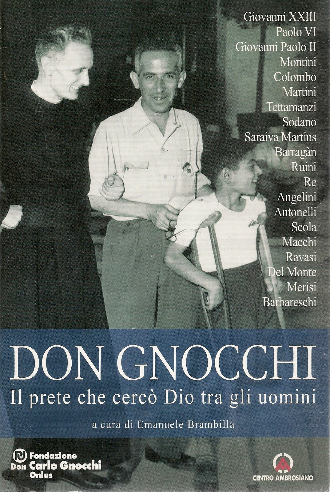 DON GNOCCHI. IL PRETE CHE CERCO DIO TRA GLI UOMINI - EMANUELE BRAMBILLA