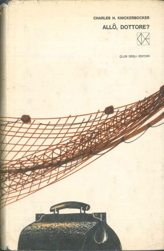 ALLO, DOTTORE - CHARLES H. KNICKERBORCKER