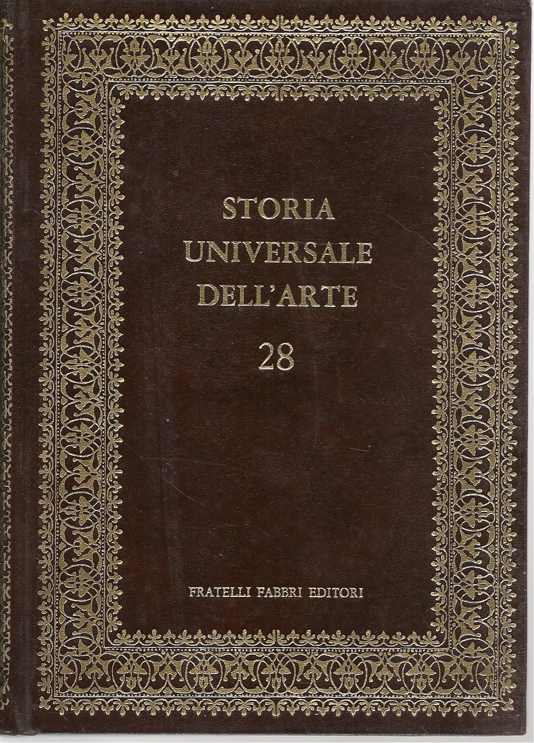 STORIA UNIVERSALE DELL'ARTE - VOL. 28