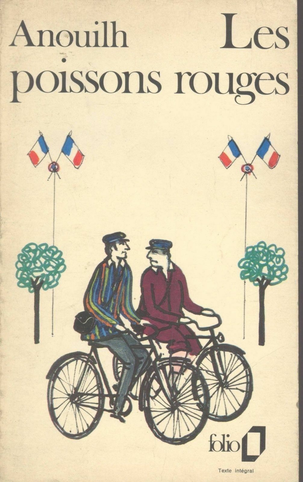 LES POISSONS ROUGES - JEAN ANOUILH - FRENCH TEXT