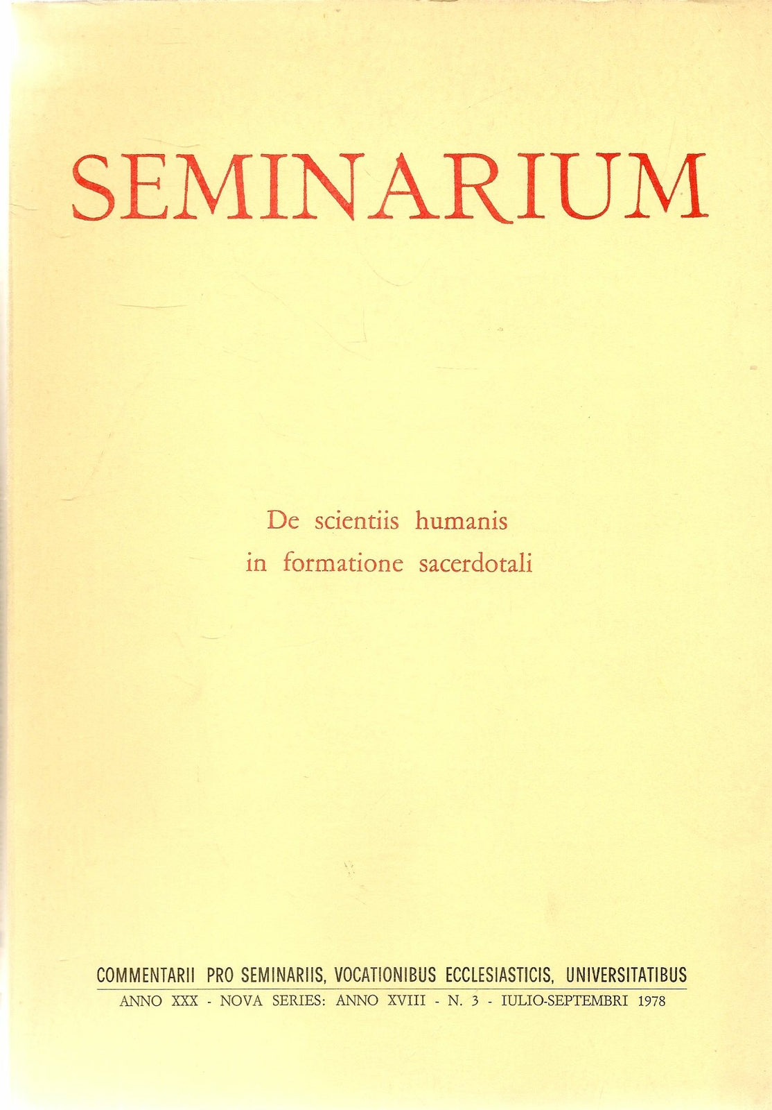 SEMINARIUM N. 3 - 1978 - DE SCIENTIUIS HUMANIS IN FORMATIONE SACERDOTALI