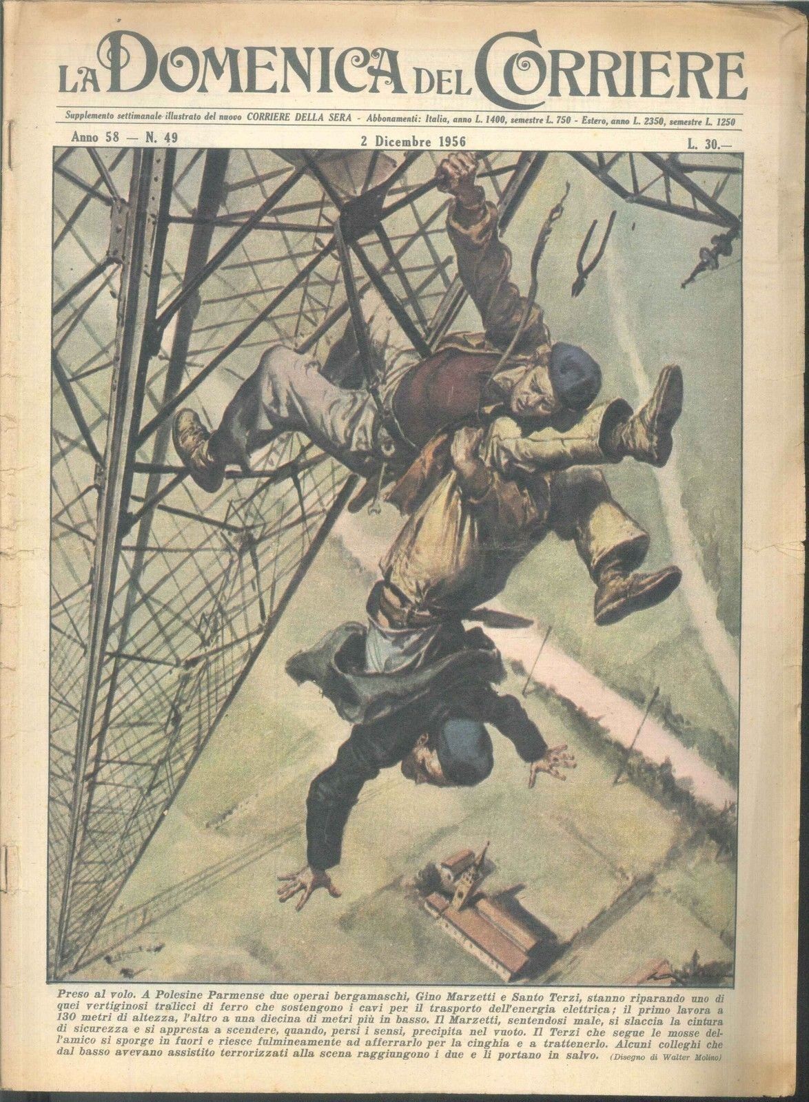 DOMENICA DEL CORRIERE N 49 - 2 DICEMBRE 1956 - ILL. WALTER MOLINO