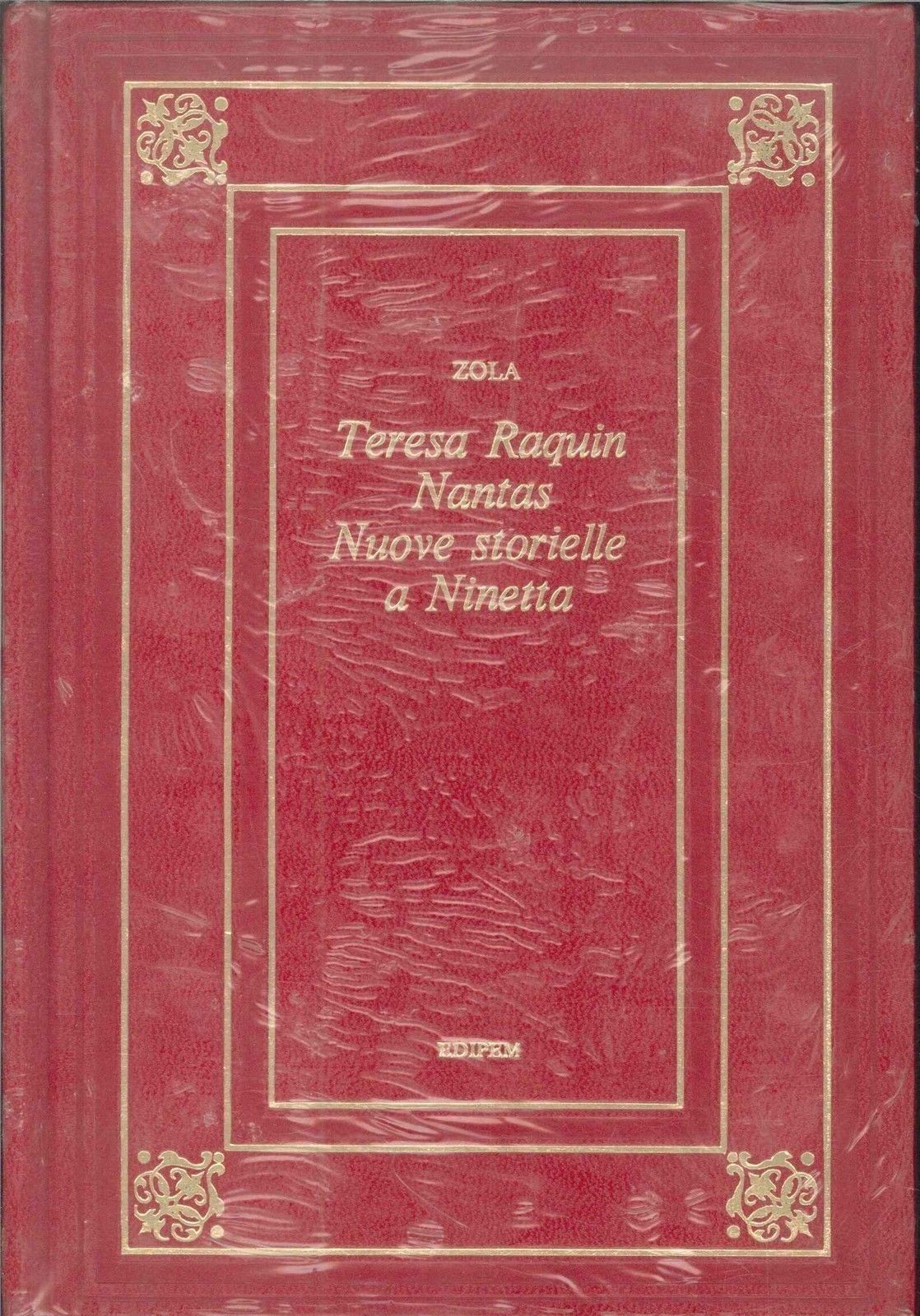 TERESA RAQUIN, NANTAS - E. ZOLA - ED. EDIPEM
