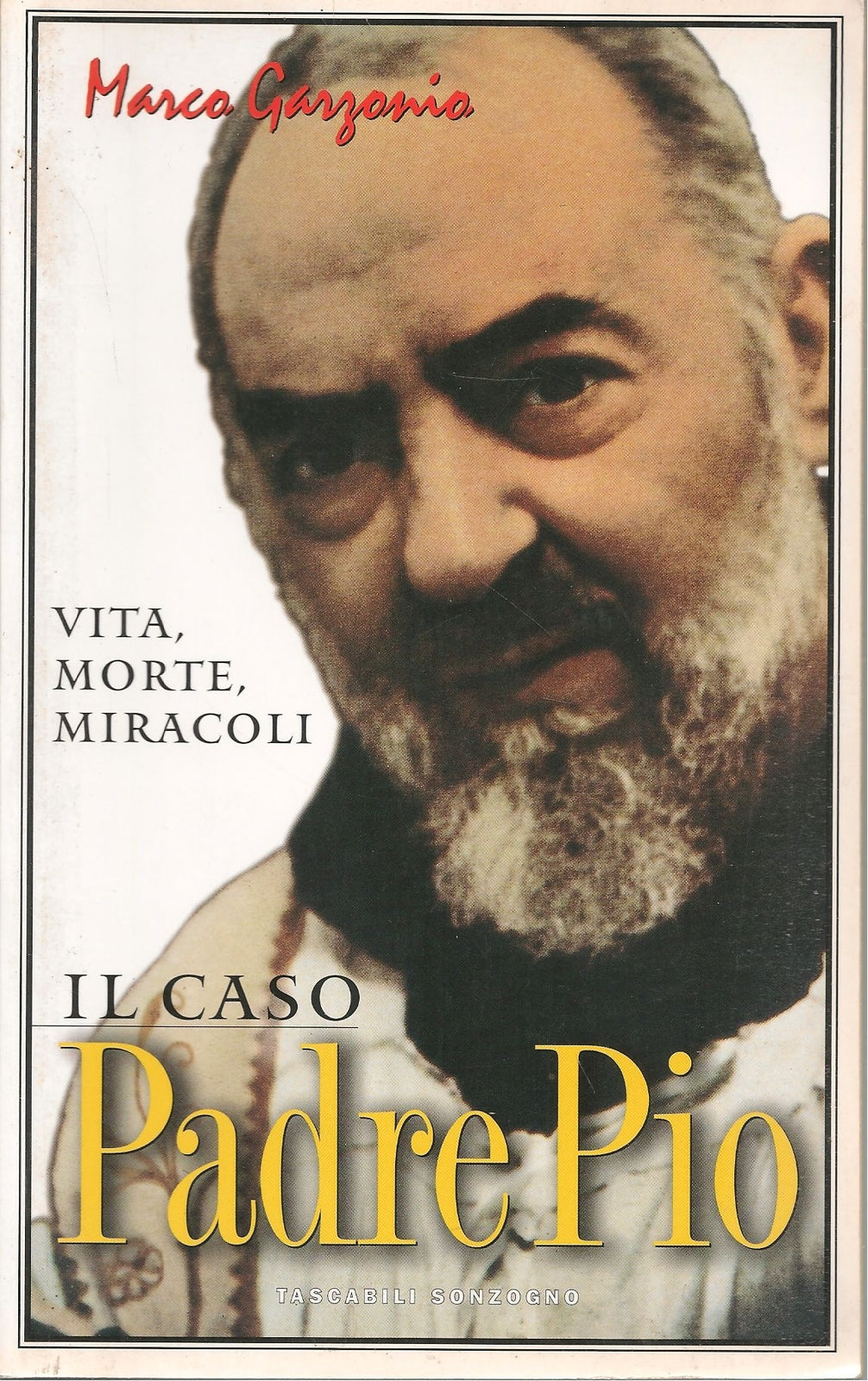 IL CASO PADE PIO - MARCO GARZONIO