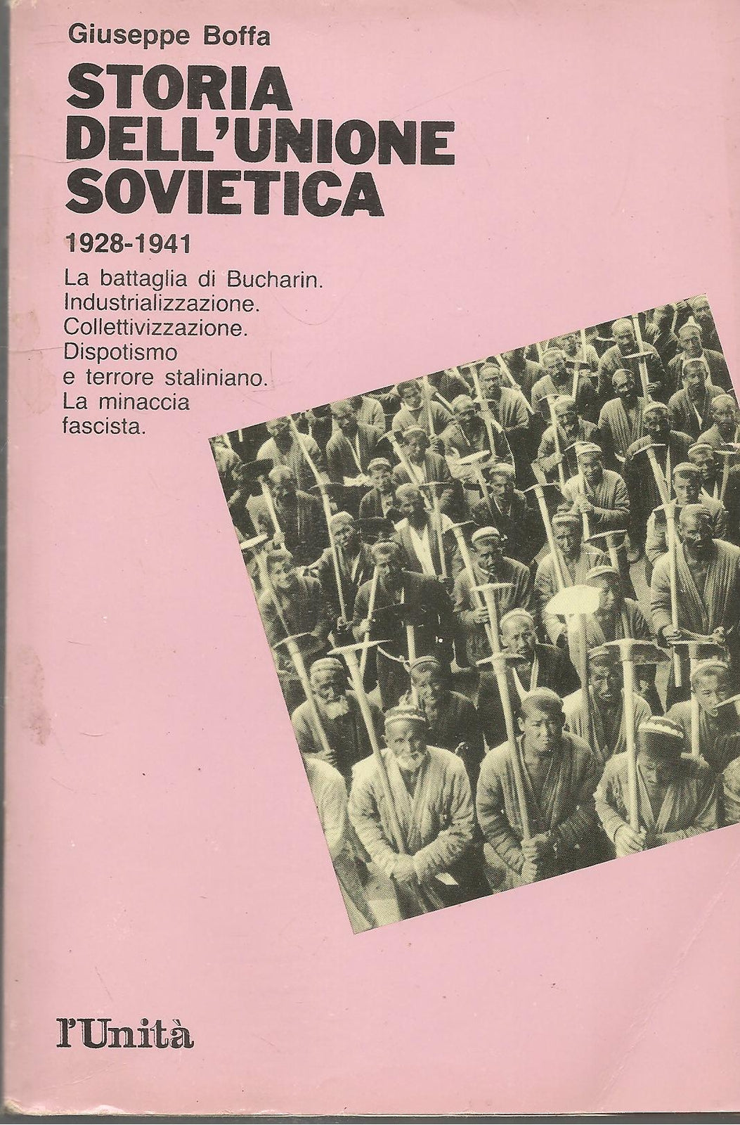 STORIA DELL'UNIONE SOVIETICA 1928-1941 - GIUSEPPE BOFFA - VOL. SECONDO