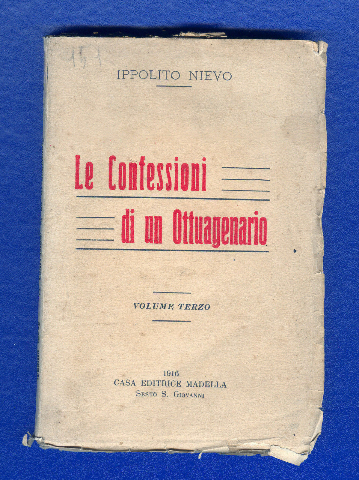 LE CONFESSIONI DI UN OTTUAGENARIO Vol. terzo - IPPOLITO NIEVO