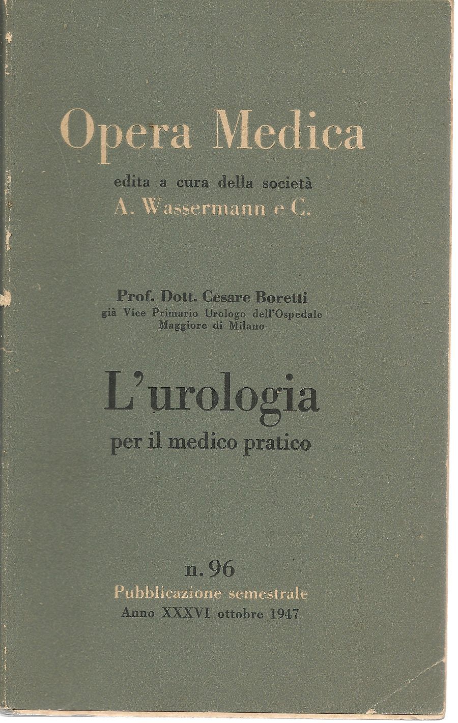 L'UROLOGIA PER IL MEDICO PRATICO - CESARE BORETI