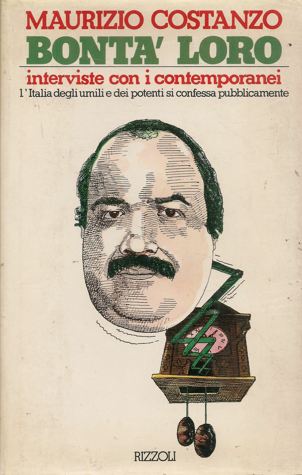 BONTA' LORO - MAURIZIO COSTANZO - PRIMA ED. 1978