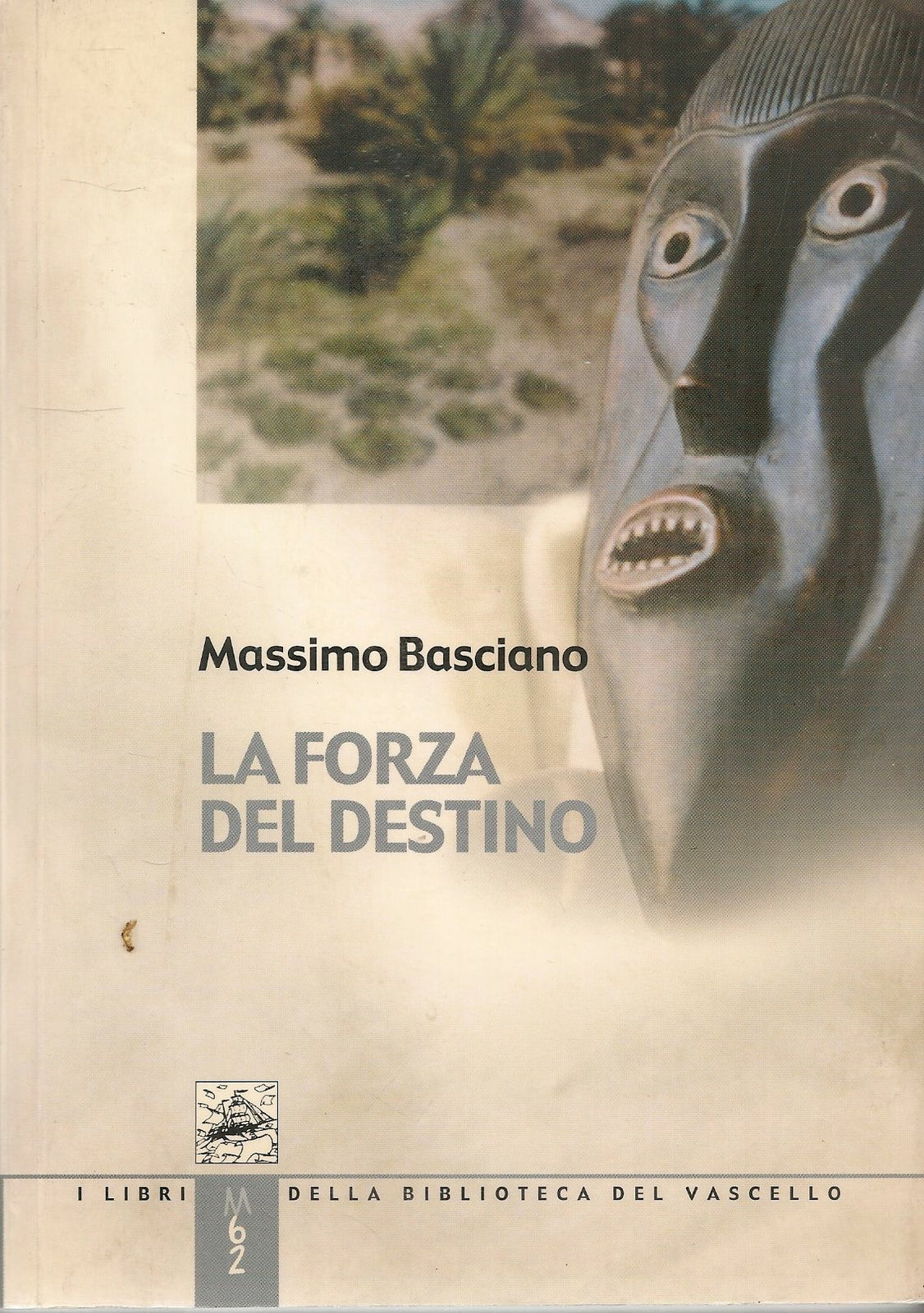 LA FORZA DEL DESTINO - MASSIMO BASCIANO