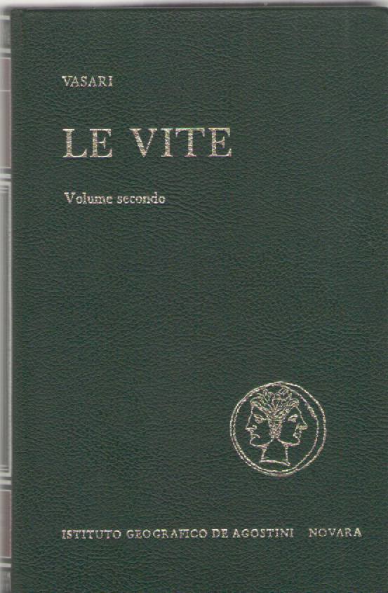 LE VITE - GIORGIO VASARI VOL. 2 DE AGOSTINI