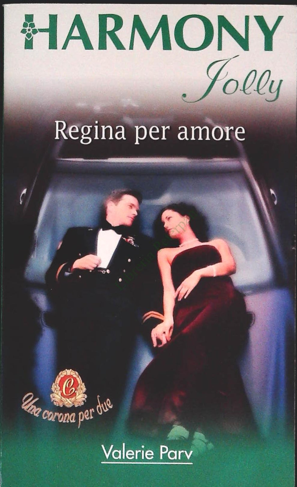 REGINA PER AMORE VALERIE PARV - HARMONY JOLLY N. 2083 - OUTLET DEL LIBRO