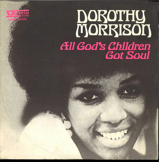 ALL GOD'S CHILDREN GOT SOUL-PUT A LITTLE LOVE IN YOUR HEART - DOROTHY MORRISON