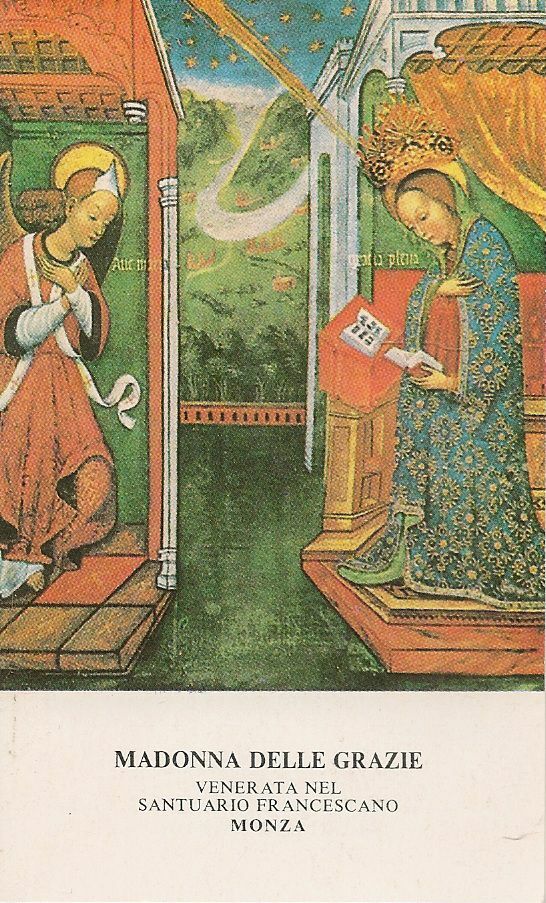 MADONNA DELLE GRAZIE VENERATA NEL SANTUARIO FRANCESCANO MONZA-SANTINO-HOLY CARD