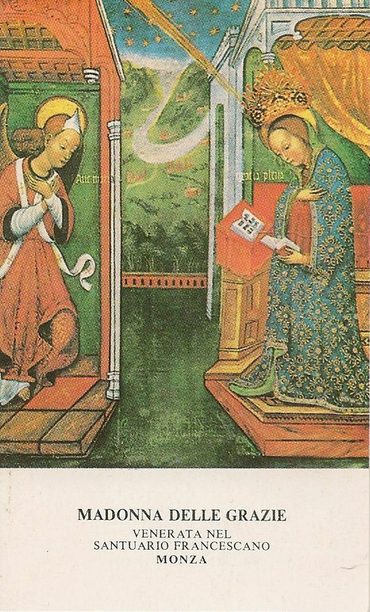 MADONNA DELLE GRAZIE VENERATA NEL SANTUARIO FRANCESCANO MONZA-SANTINO-HOLY CARD