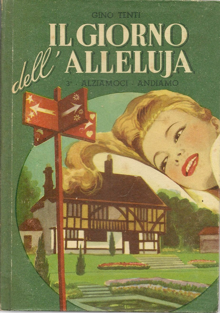 IL GIORNO DELL'ALLELUJA - GINO TENTI - PAOLINE 1952 - VOL. 3 ALZIAMOCI ANDIAMO