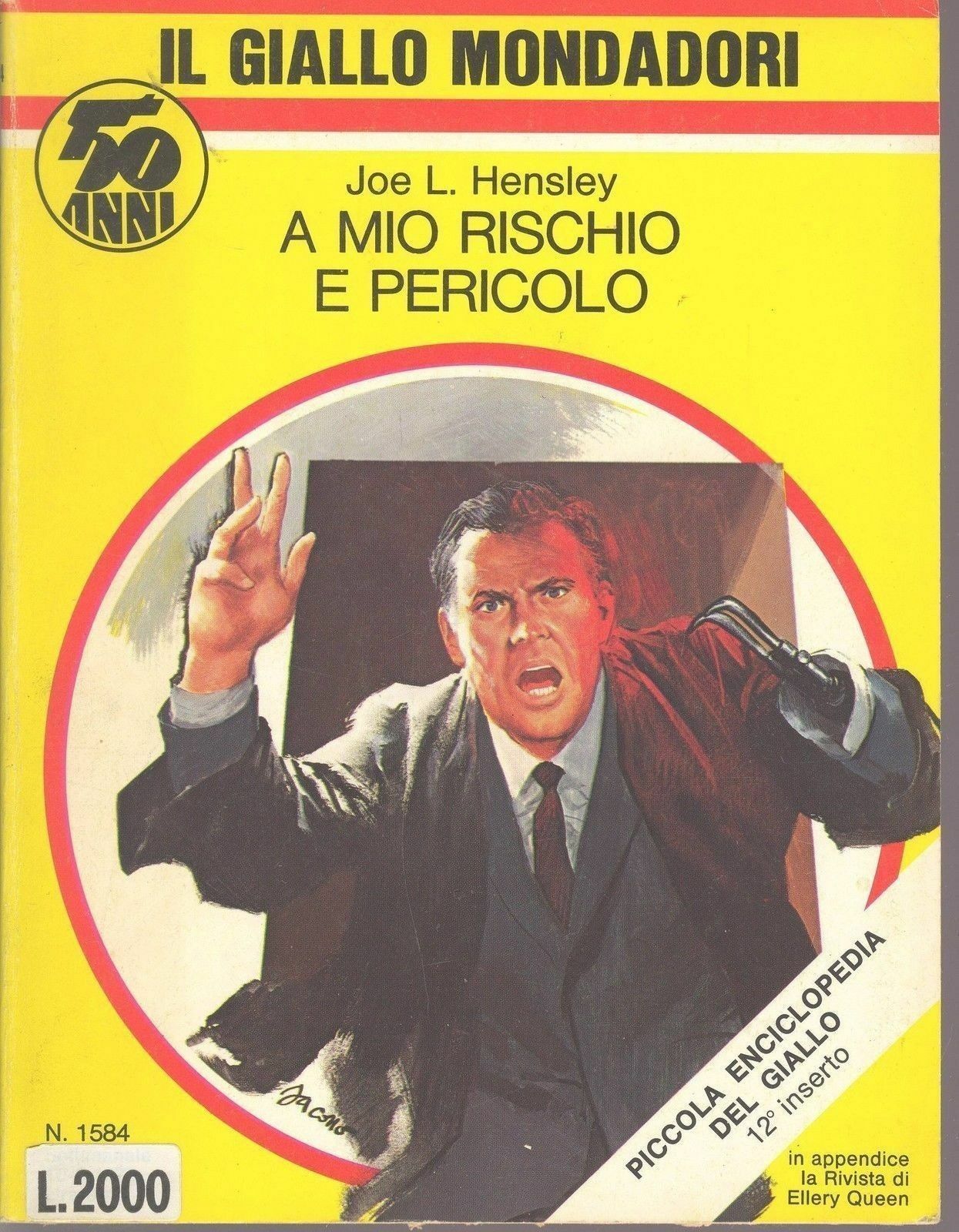 A MIO RISCHIO E PERICOLO - JOE L. HENSLEY