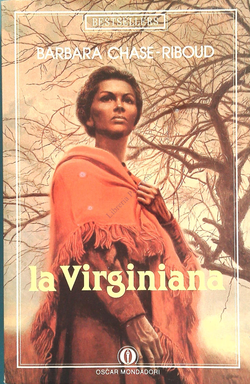 LA VIRGINIANA - BARBARA CHASE RIBOUD - OSCAR MONDADORI 1989
