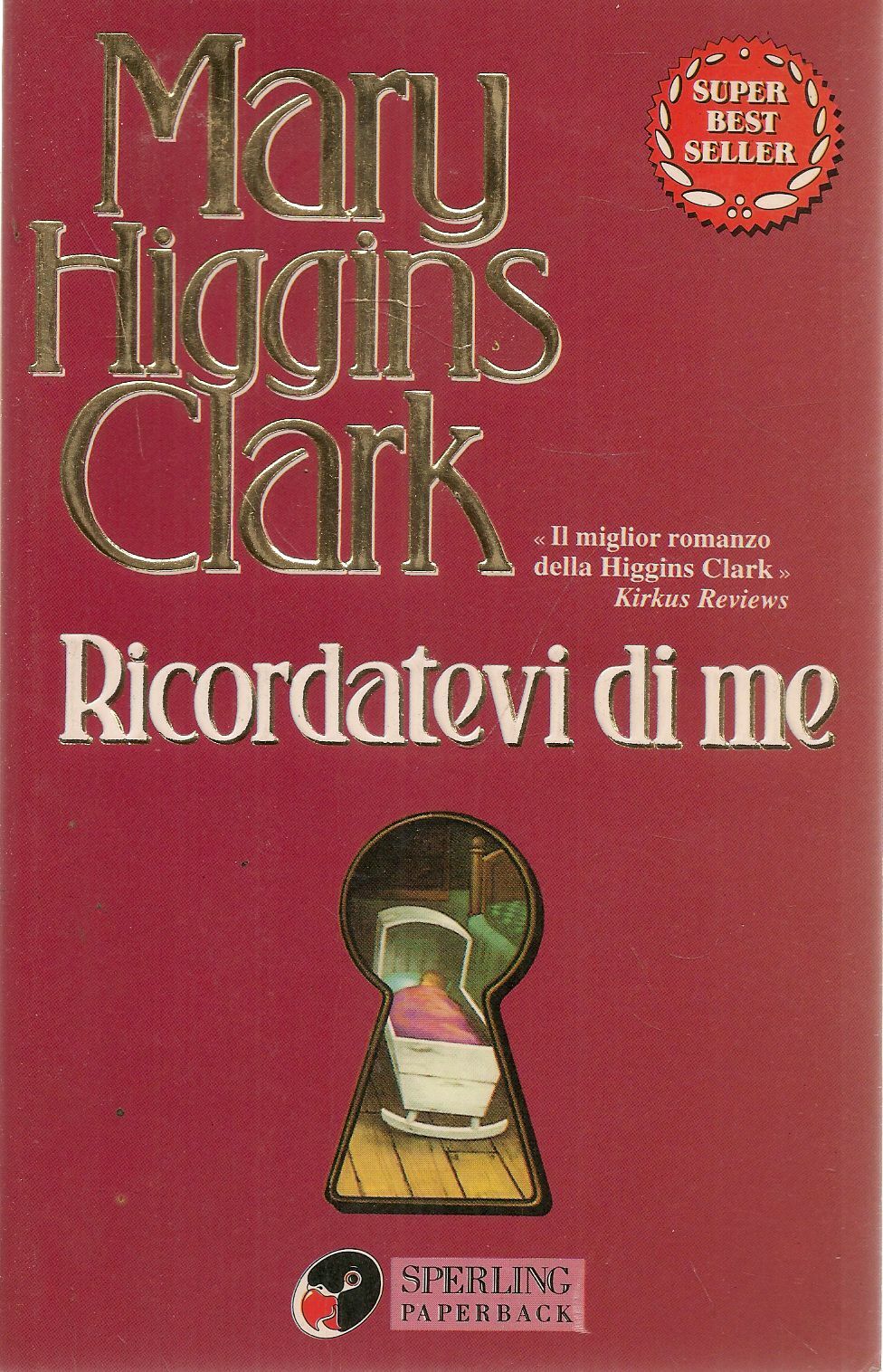 RICORDATEVI DI ME - MARY HIGGINS CLARK
