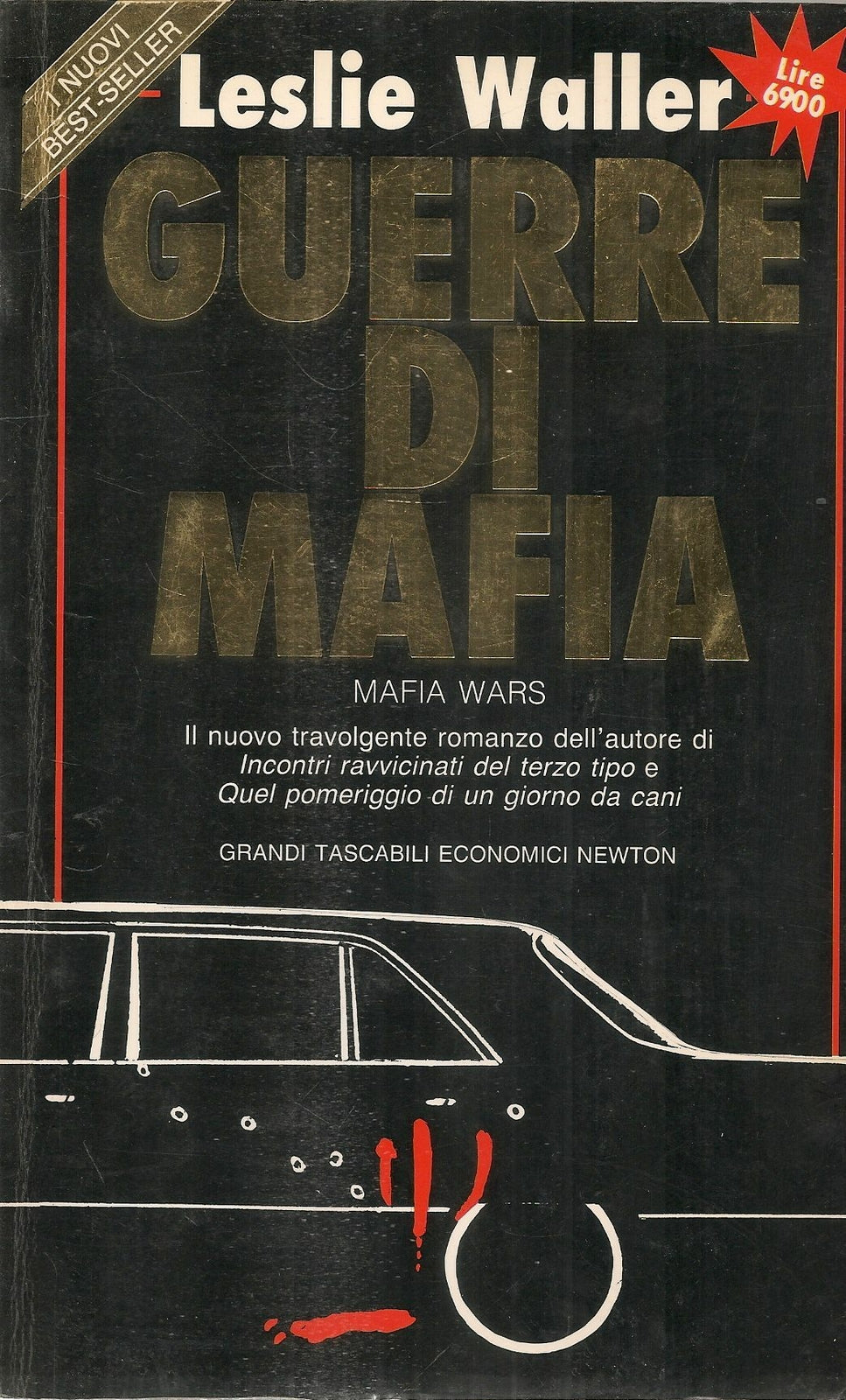 GUERRE DI MAFIA - LESLIE WALLER