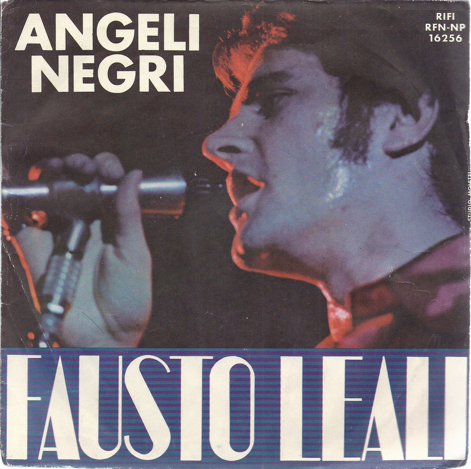 ANGELI NEGRI - POTRAI FIDARTI DI ME # FAUSTO LEALI
