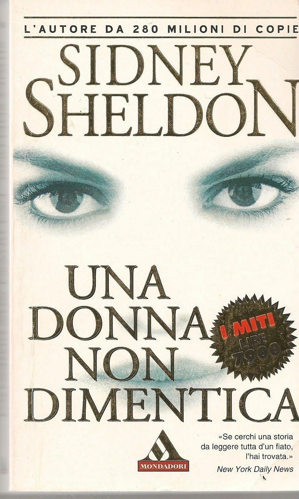 UNA DONNA NON DIMENTICA - SIDNEY SHELDON - MONDADORI 2001 - OUTLET DEL LIBRO
