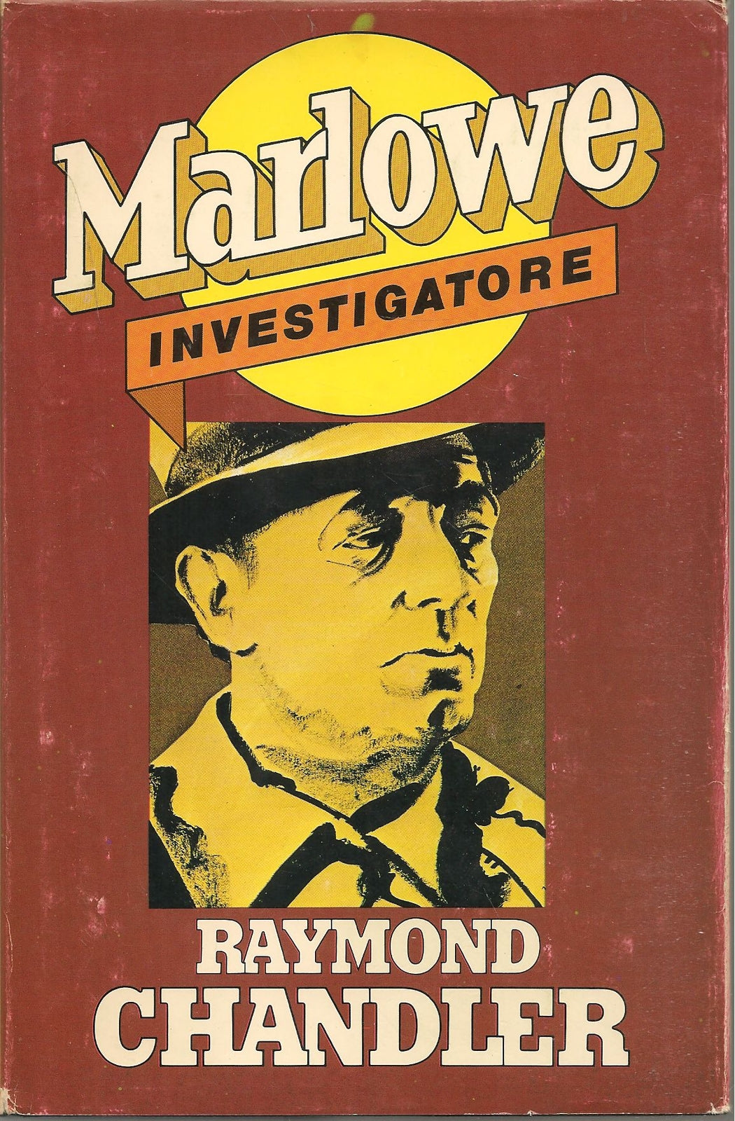 MARLOWE INVESTIGATORE - RAYMOND CHANDLER