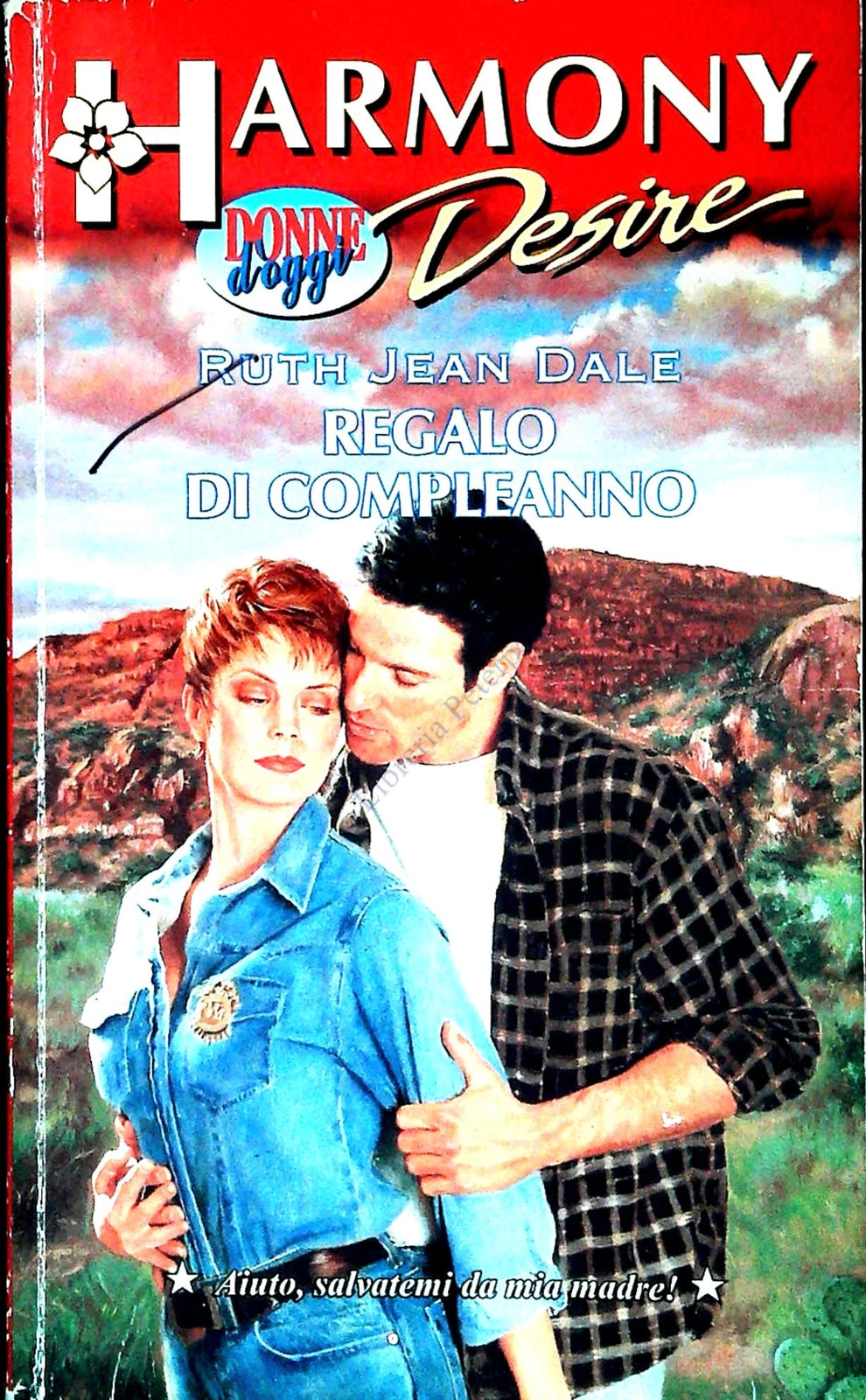 REGALO DI COMPLEANNO - RUTH JEAN DALE - HARMONY DESIRE N. 107