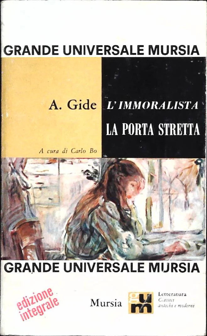 L'IMMORALISTA-LA PORTA STRETTA - ANDRE' GIDE - MURSIA 1966 - OUTELT DEL LIBRO