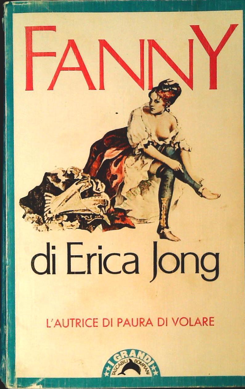 FANNY - ERICA JONG- BOMPIANI 1982 - OUTLET DEL LIBRO