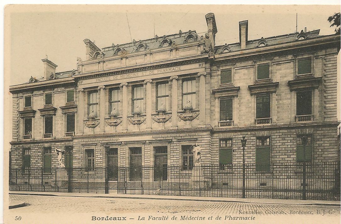 BORDEAUX - LA FACULTE' DE MEDICINE ET DE PHARMACIE - NV
